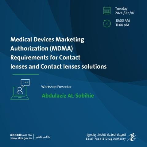 Medical Devices Marketing Authorization (MDMA) Requirements for Contact lenses and Contact lenses solutions